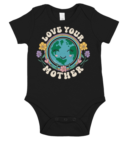 Earth Day Love Your Mother Gift Idea Short Sleeve Baby One-Piece