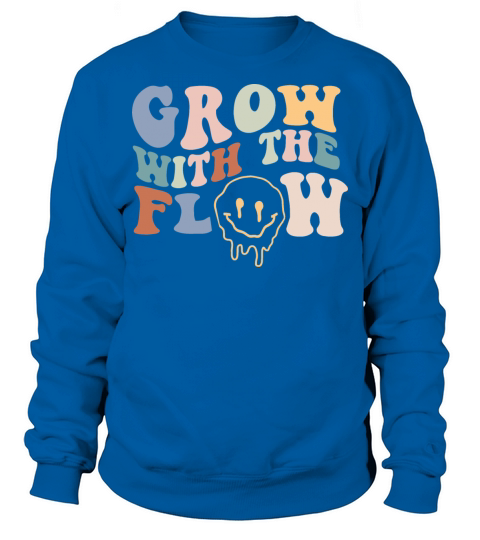 Grow With The Flow 70s Boho Peace Hippie Gift Sweatshirt Unisex