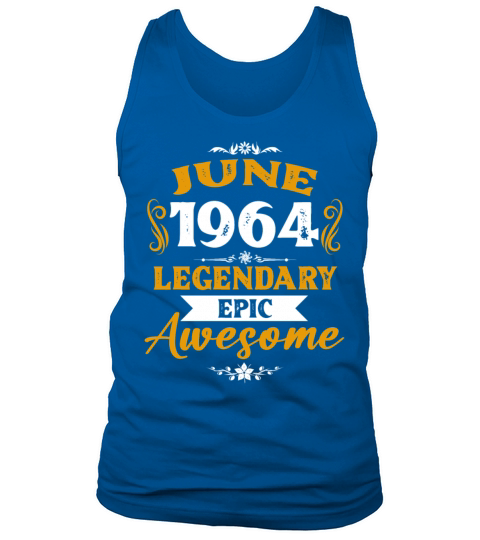 June 1964 Legendary Birthday Present Tank Top Unisex