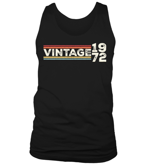 Vintage 1972 Gifts Legend for 51 Years Old - 51st Tank Top Unisex