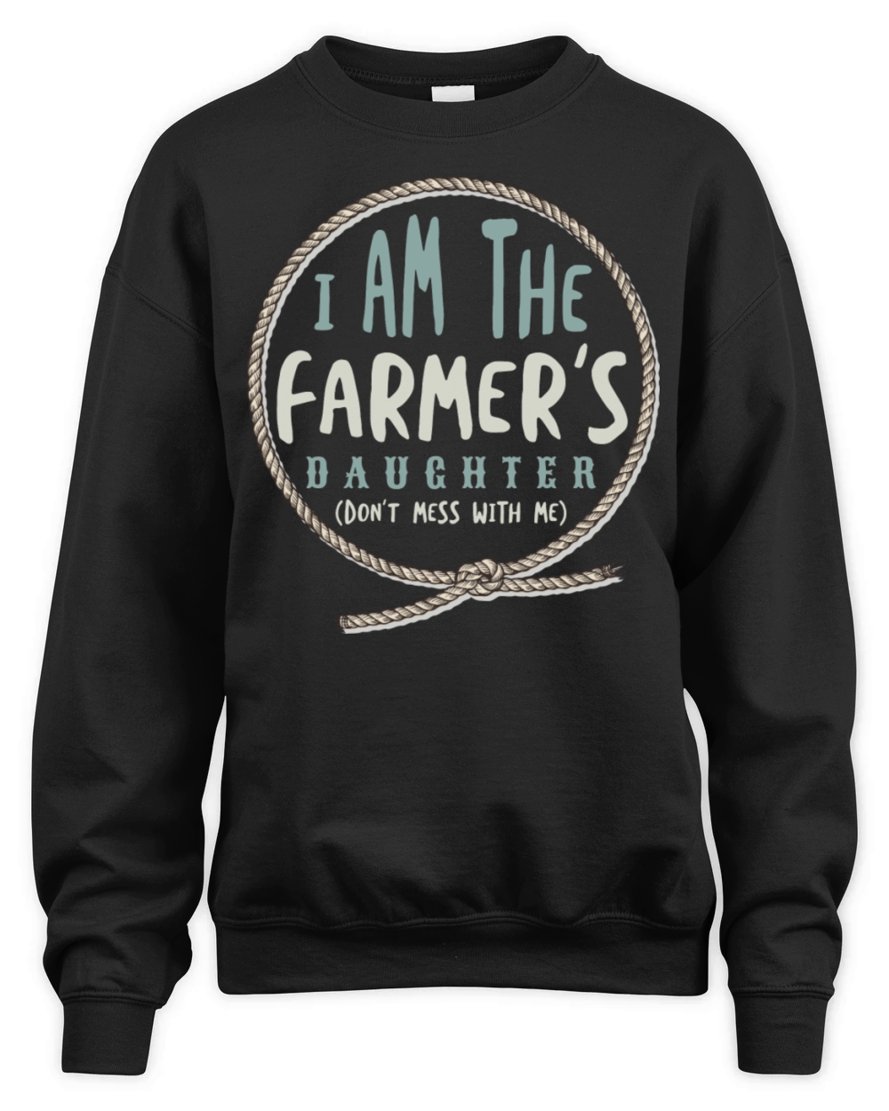 Farming I Am The Farmer s Daughter Unisex Premium Crewneck Sweatshirt