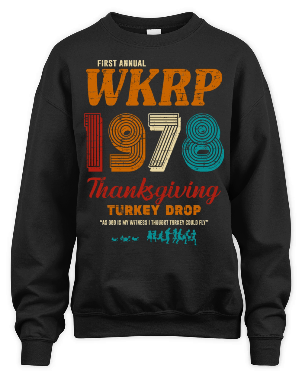 First Annual WKRP 1978 Thanksgiving Turkey Drop 10 Unisex Premium Crewneck Sweatshirt