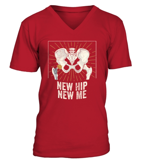 New Hip New Me Broken Hip Replacement Surgery V-Neck T-shirt