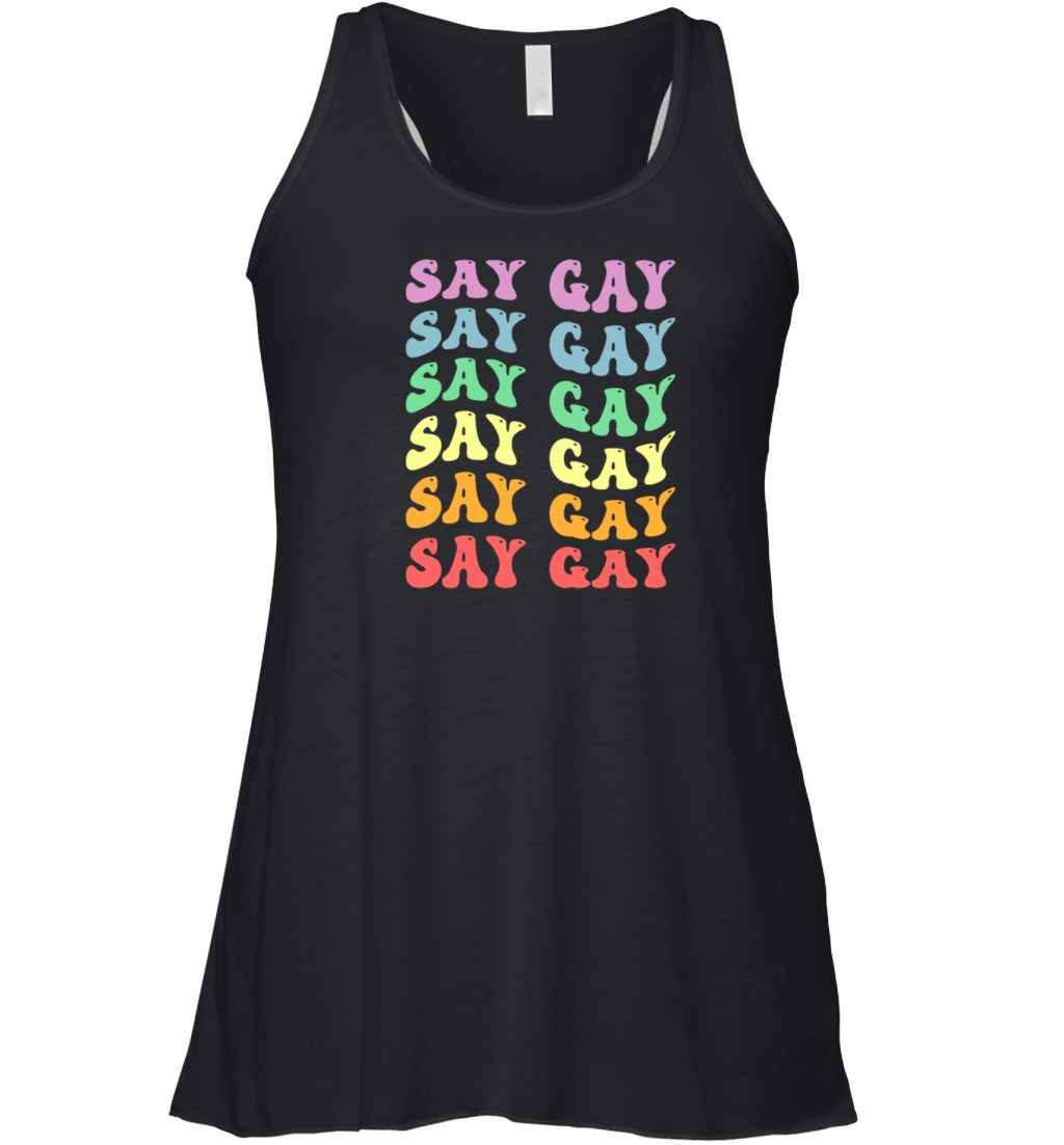 LGBTQ Say Gay Pride LGBT Rainbow Flag Color Retro Women's Flowy Tank Top