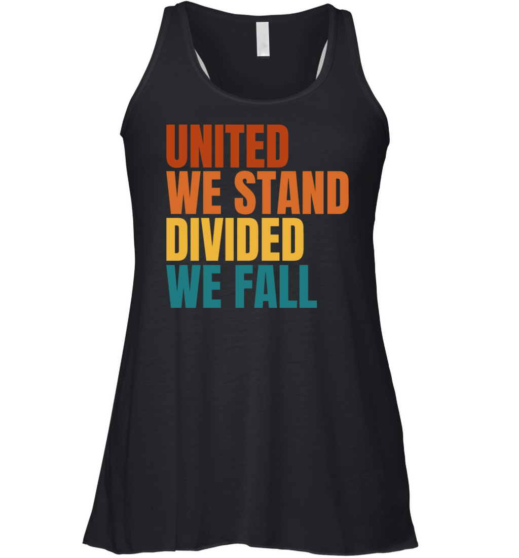 United We Stand Divided We Fall Women's Flowy Tank Top