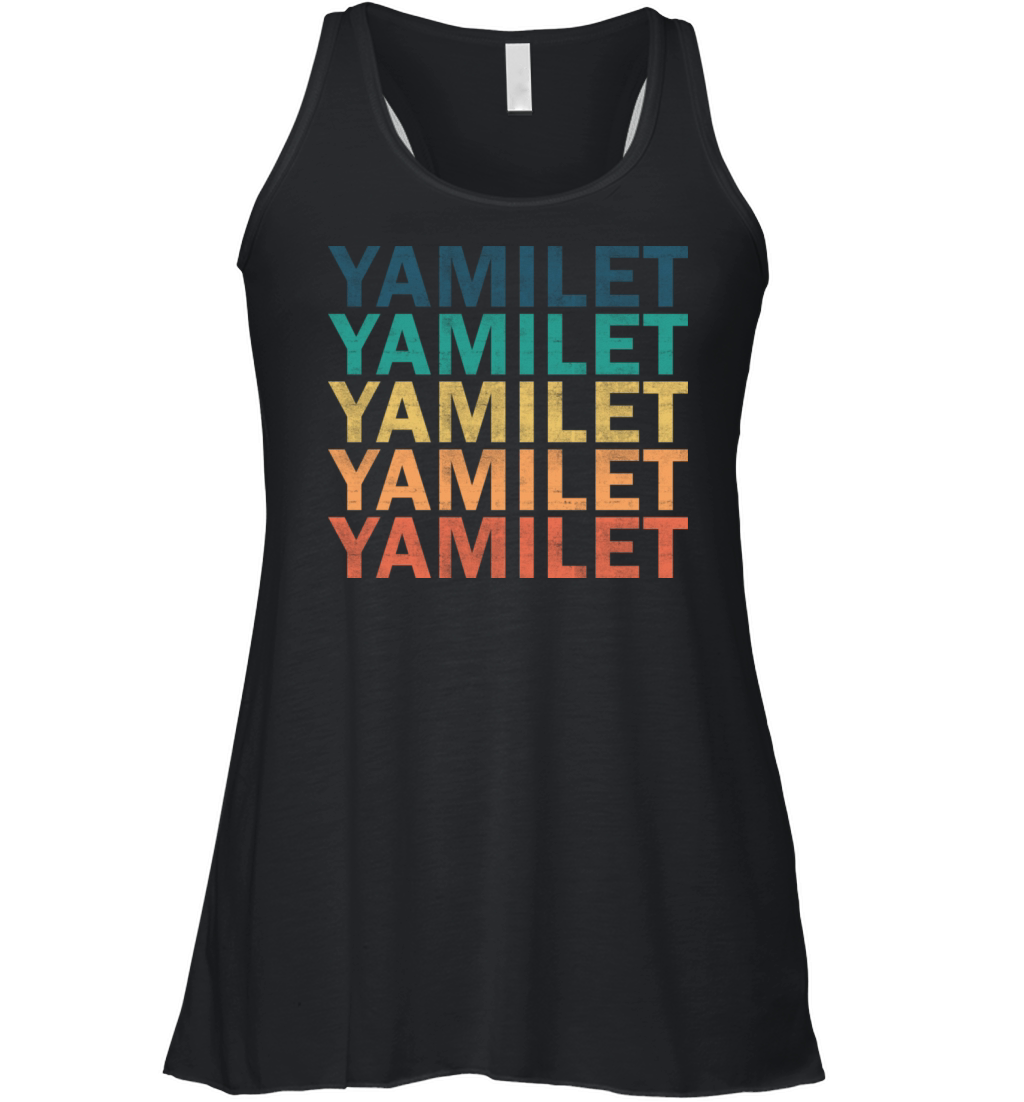 Yamilet Name T Shirt - Yamilet Vintage Retro Name Women's Flowy Tank Top