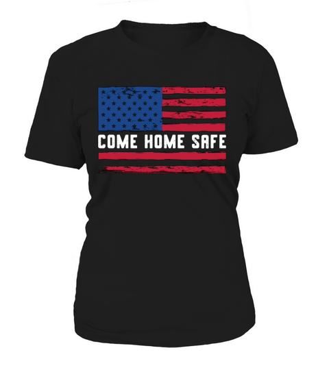 Corrections Officer Come Home Safe Law Enforcement Women's T-Shirt