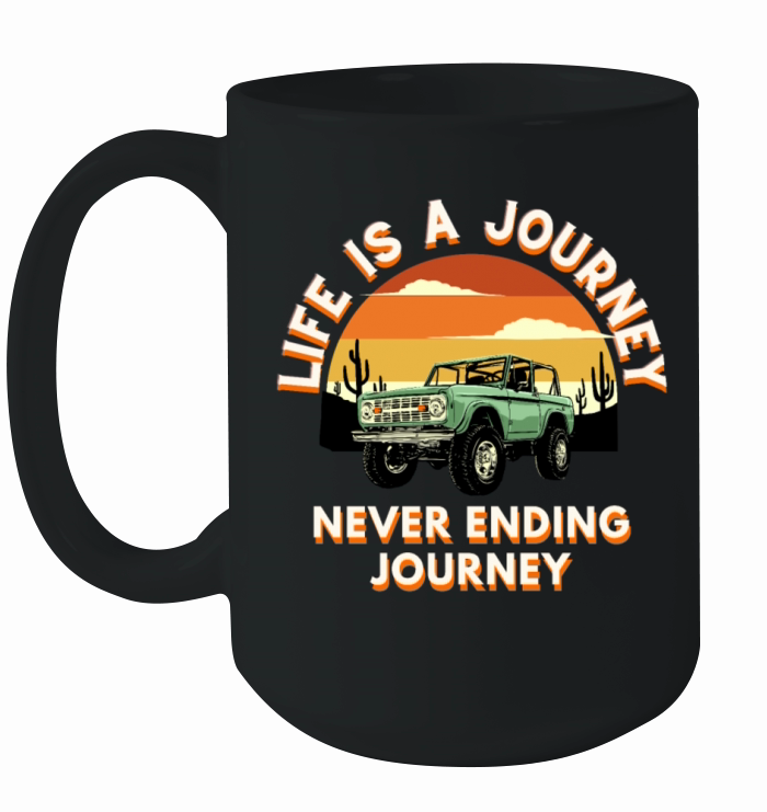 life is a journey Ceramic Mug