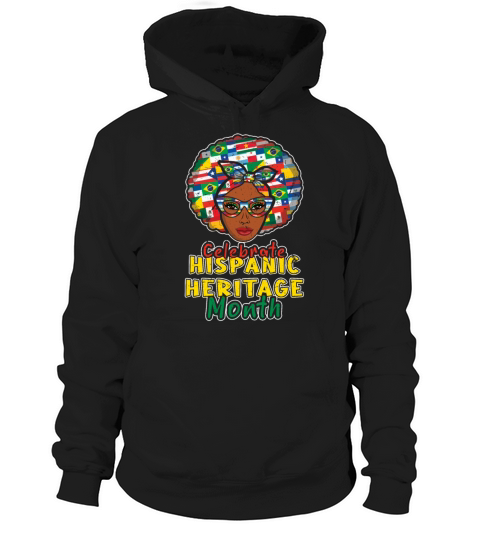 Afro Celebrate Hispanic National Hispanic Heritage Hoodie Unisex