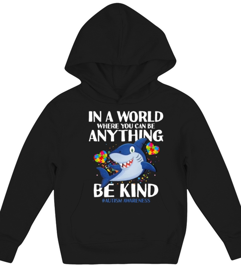 In A World Where You Can Be Anything Be Kind Kids Hoodie