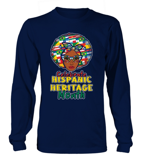 Afro Celebrate Hispanic National Hispanic Heritage Long sleeved Unisex