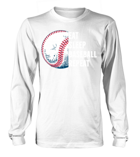 Eat Sleep Baseball Repeat Funny Vintage Long sleeved Unisex