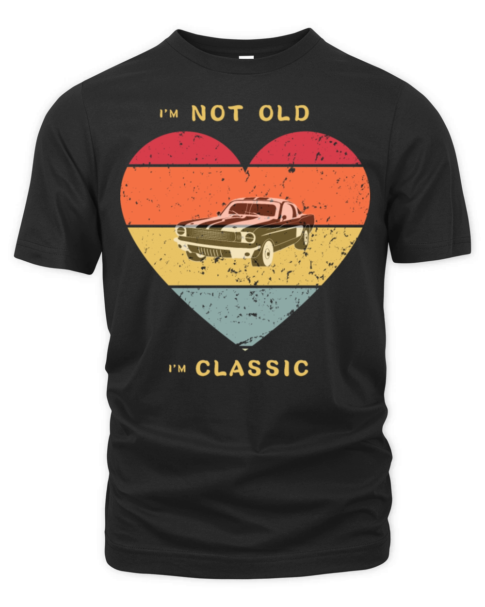 Im Not Old Im Classic Funny Car Graphic Organic Unisex T-shirt