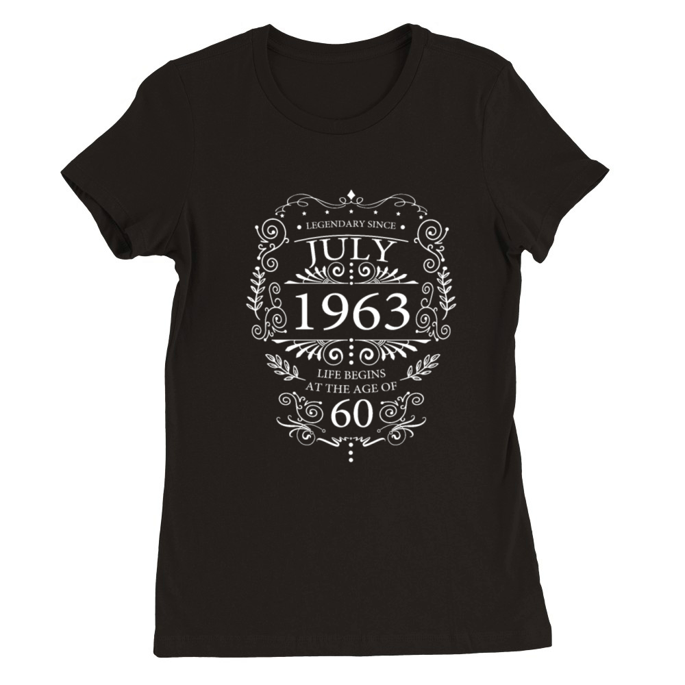 birthday Quotes 60th birthday july 1963 vintage Premium Womens Crewneck T-shirt