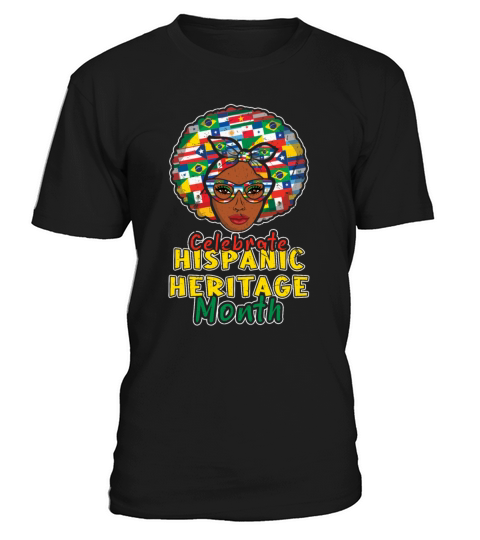 Afro Celebrate Hispanic National Hispanic Heritage T-Shirt Unisex