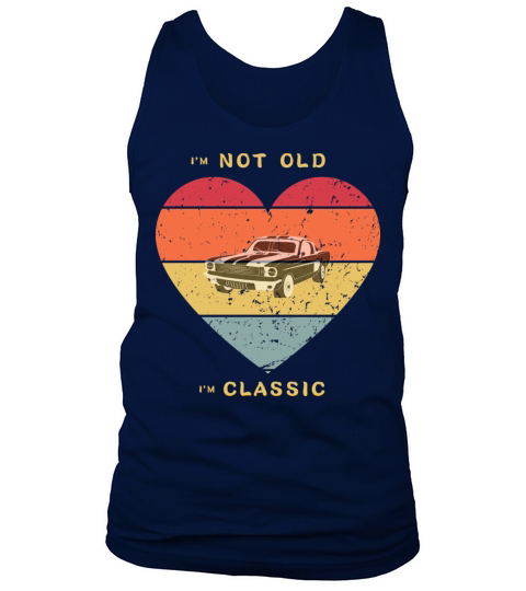 Im Not Old Im Classic Funny Car Graphic Tank Top Unisex