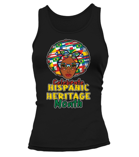 Afro Celebrate Hispanic National Hispanic Heritage Tank top Woman