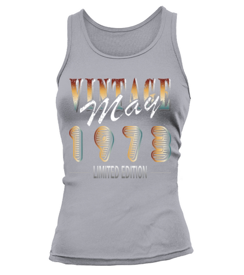 May 1973 limited edition vintage birth year Tank top Woman