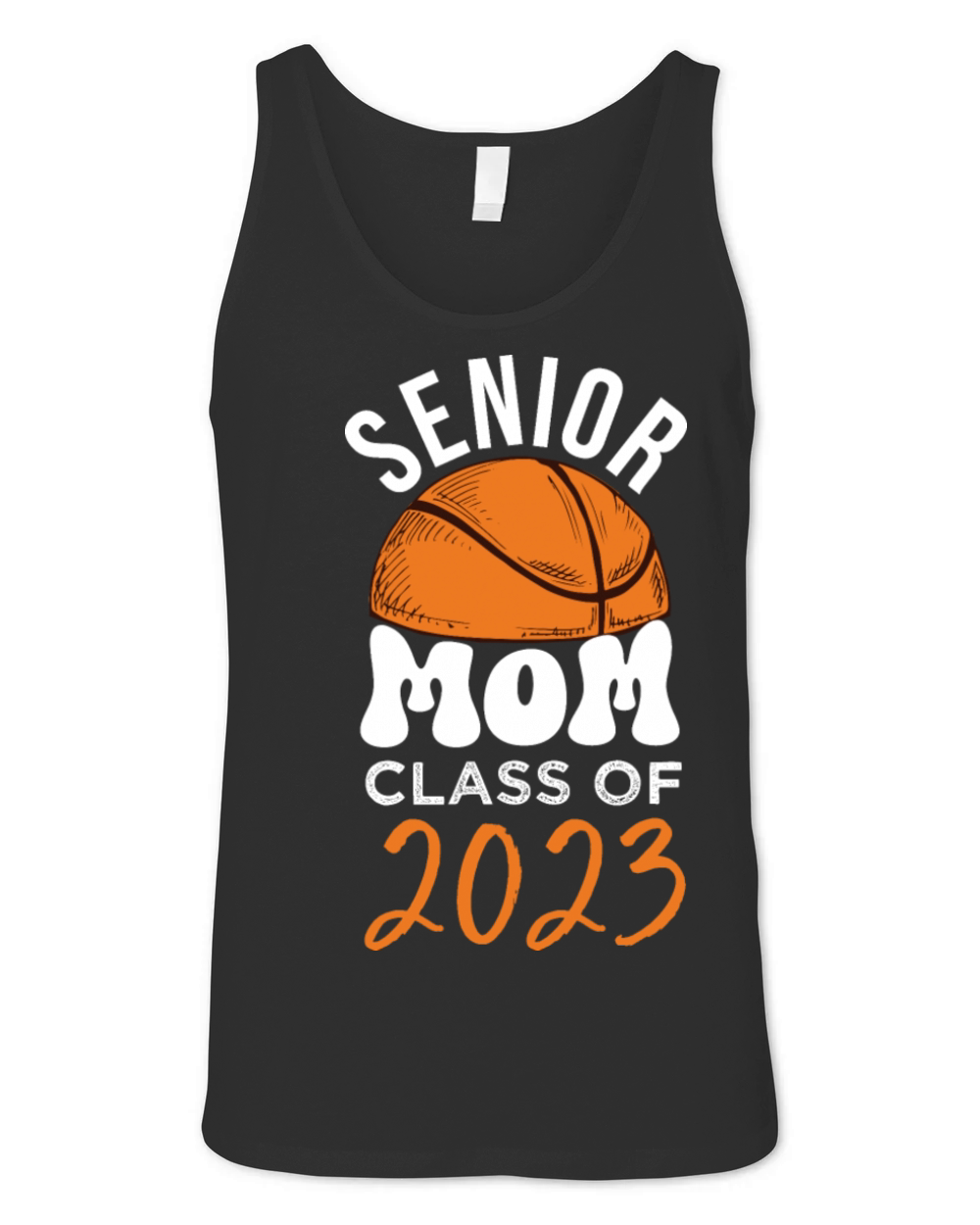 Senior Mom Class of 2023 Parent Basketball Unisex Jersey Tank