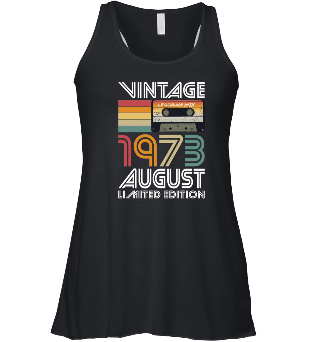 50th birthday august 1973 vintage 1973 Women's Flowy Tank Top