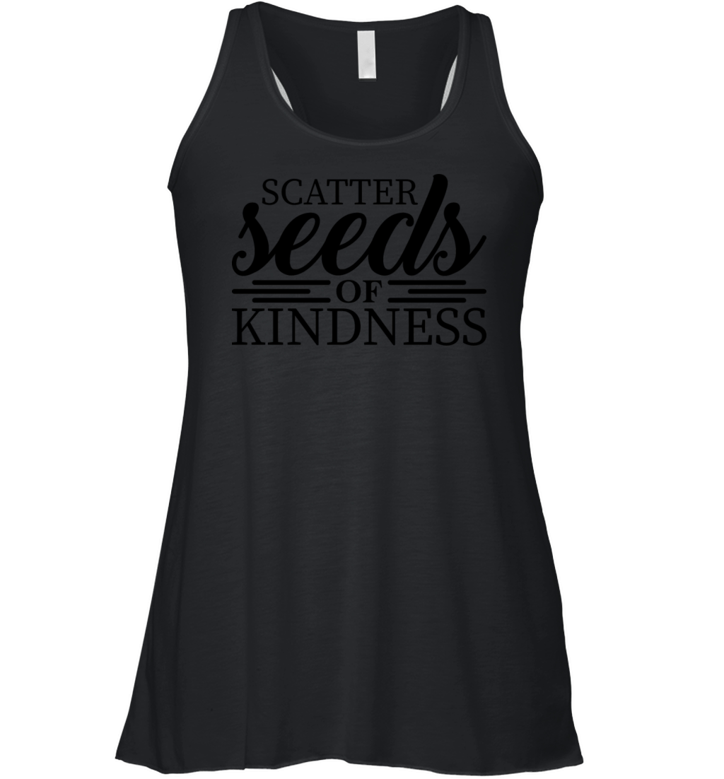 Scatter Seeds Of Kindness T-Shirt Design Women's Flowy Tank Top