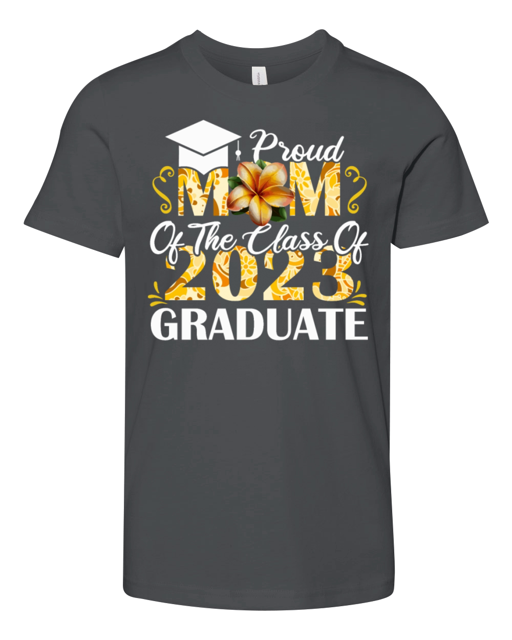 Floral Proud Mom 2023 Class Graduation Senior Grad Youth Unisex Jersey Tee