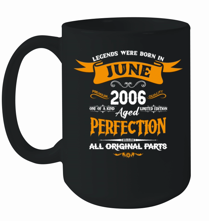 Legends Were Born In June 2006 Ceramic Mug