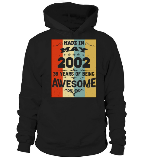 May 2002 Vintage Birthday Present Hoodie Unisex