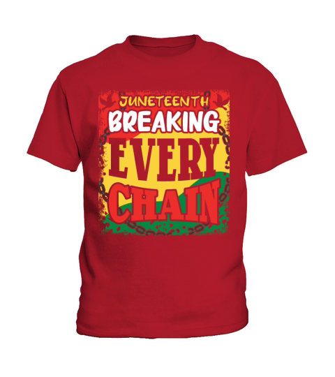 Breaking Chain Celebrate Juneteenth Black History Kids T-Shirt