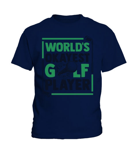 Worlds Okayest Golf Player Golfer Golfing Legend Kids T-Shirt