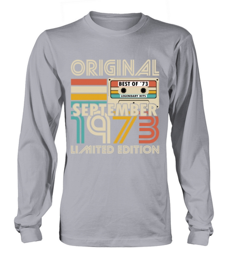 50th birthday september 1973 original 1973 Long sleeved Unisex