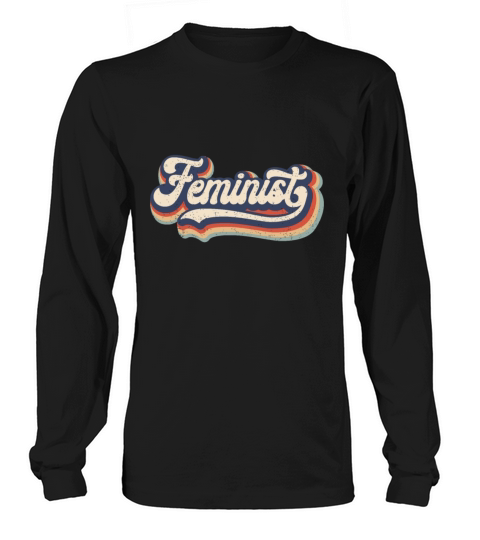 Feminist - Retro 70s Vintage Rainbow - Feminism Gi Long sleeved Unisex
