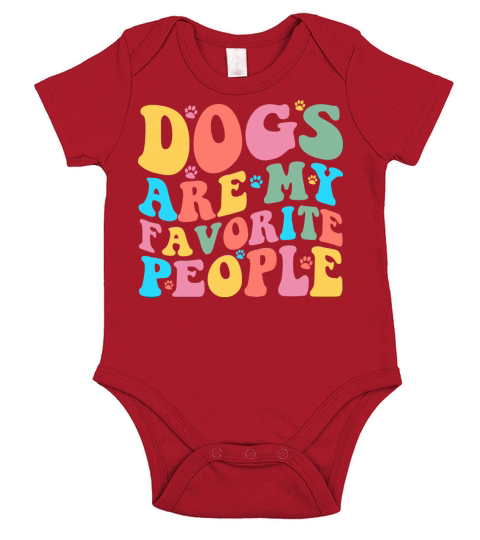 dogs are my favorite people Short Sleeve Baby One-Piece