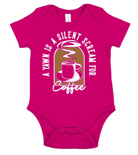 Yawn Silent Scream For Coffee Barista Queen Latte Short Sleeve Baby One-Piece