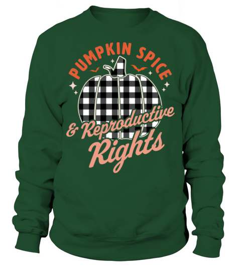 Pumpkin Spice And Reproductive Rights Halloween Sweatshirt Unisex
