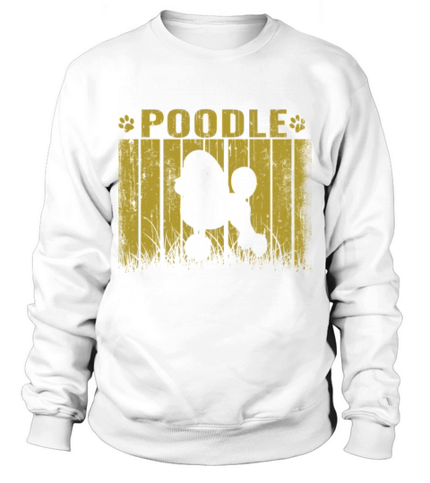 Retro Poodle Dog Vintage Gifts Sweatshirt Unisex
