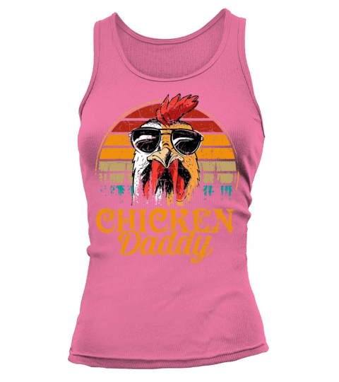 Chicken Daddy Vintage Fathers Day Funny Tank top Woman