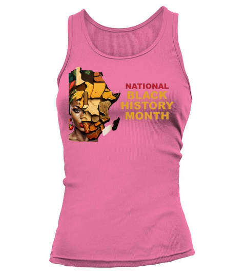 National Black History Mounth T-shirt Tank top Woman