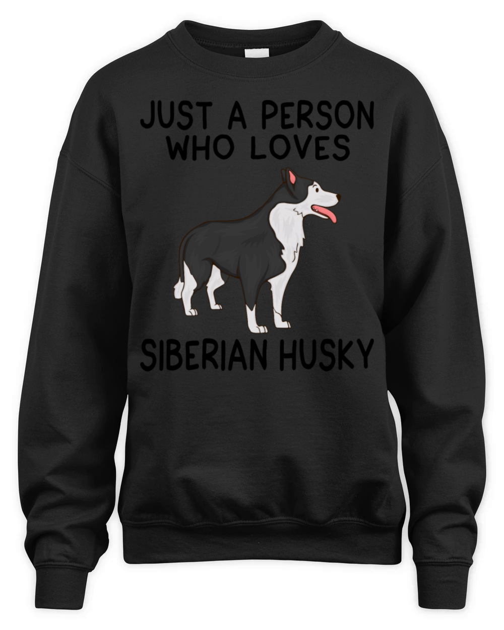 Just a person who loves pitbu SIBERIAN HUSKY Unisex Premium Crewneck Sweatshirt
