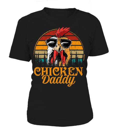 Chicken Daddy Vintage Fathers Day Funny Women's T-Shirt
