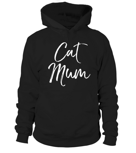 Cute Mothers Day Gift Funny Pet Mom Quote for Gir Hoodie Unisex