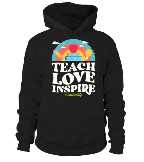 Teach Love Inspire Teacher Life Vintage Rainbow Hoodie Unisex