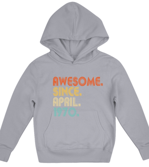 Awesome Since April 1970 Vintage 52nd Birthdayawes Kids Hoodie