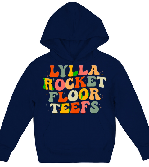Lylla Rocket Floor Teefs For Men Women Kid Kids Hoodie