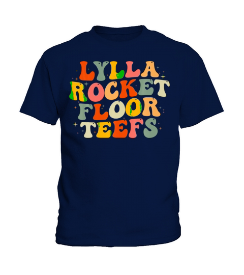 Lylla Rocket Floor Teefs For Men Women Kid Kids T-Shirt