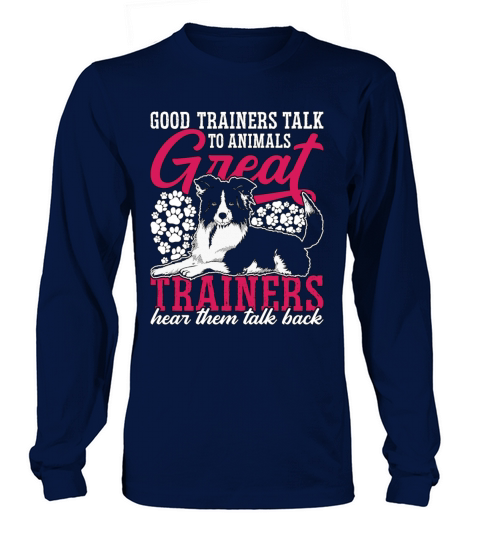 Animal Trainer Good Trainers Talk To Zookeeper Long sleeved Unisex