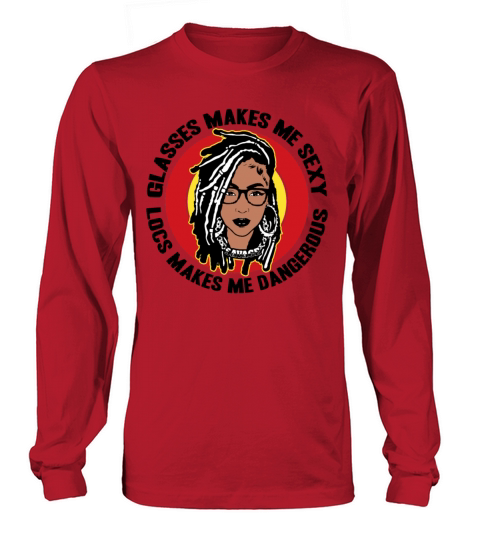 Its the Locs For Me - Afro Hair Black American Long sleeved Unisex