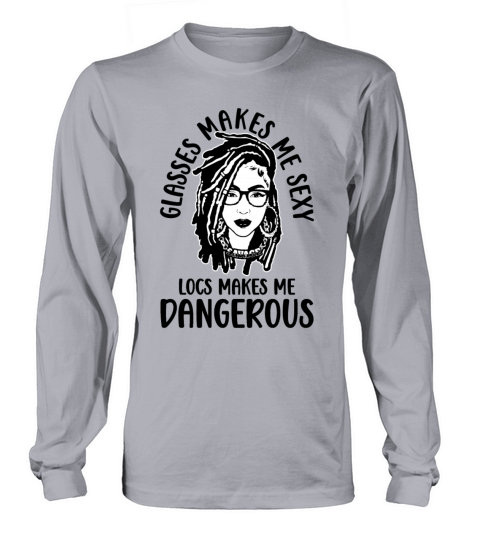 Its the Locs For Me - Afro Hair Black American Long sleeved Unisex