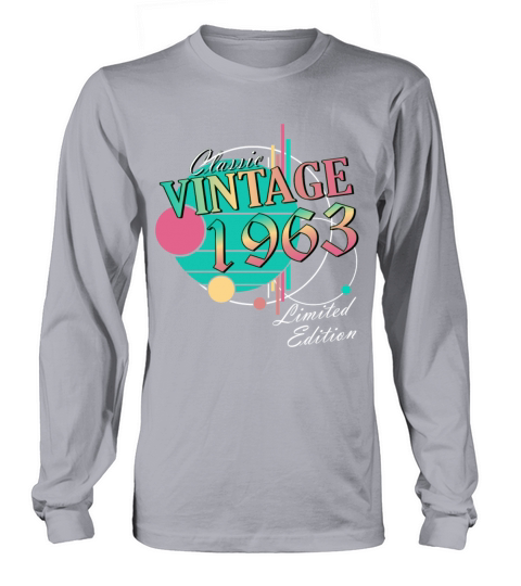 Original 1963 vintage born vintage birthday Long sleeved Unisex