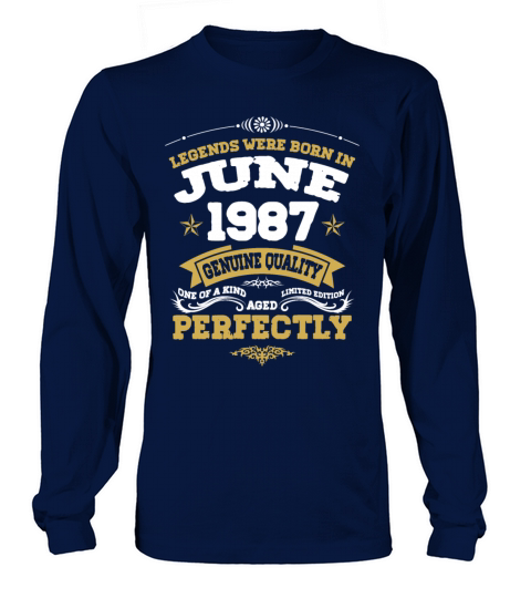 Vintage Aged To Perfection June 1987 Long sleeved Unisex